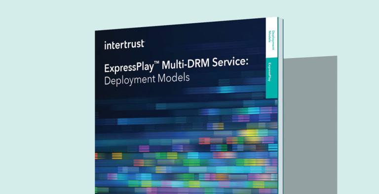 ExpressPlay multi-DRM service: deployment models thumbnail