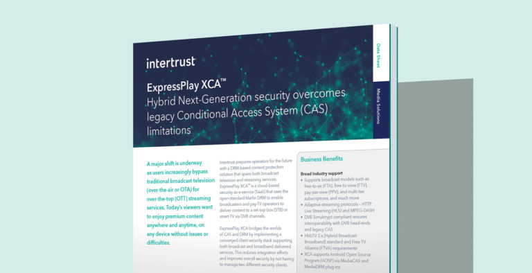 ExpressPlay XCA: hybrid next-generation security overcomes legacy conditional access system limitations thumbnail
