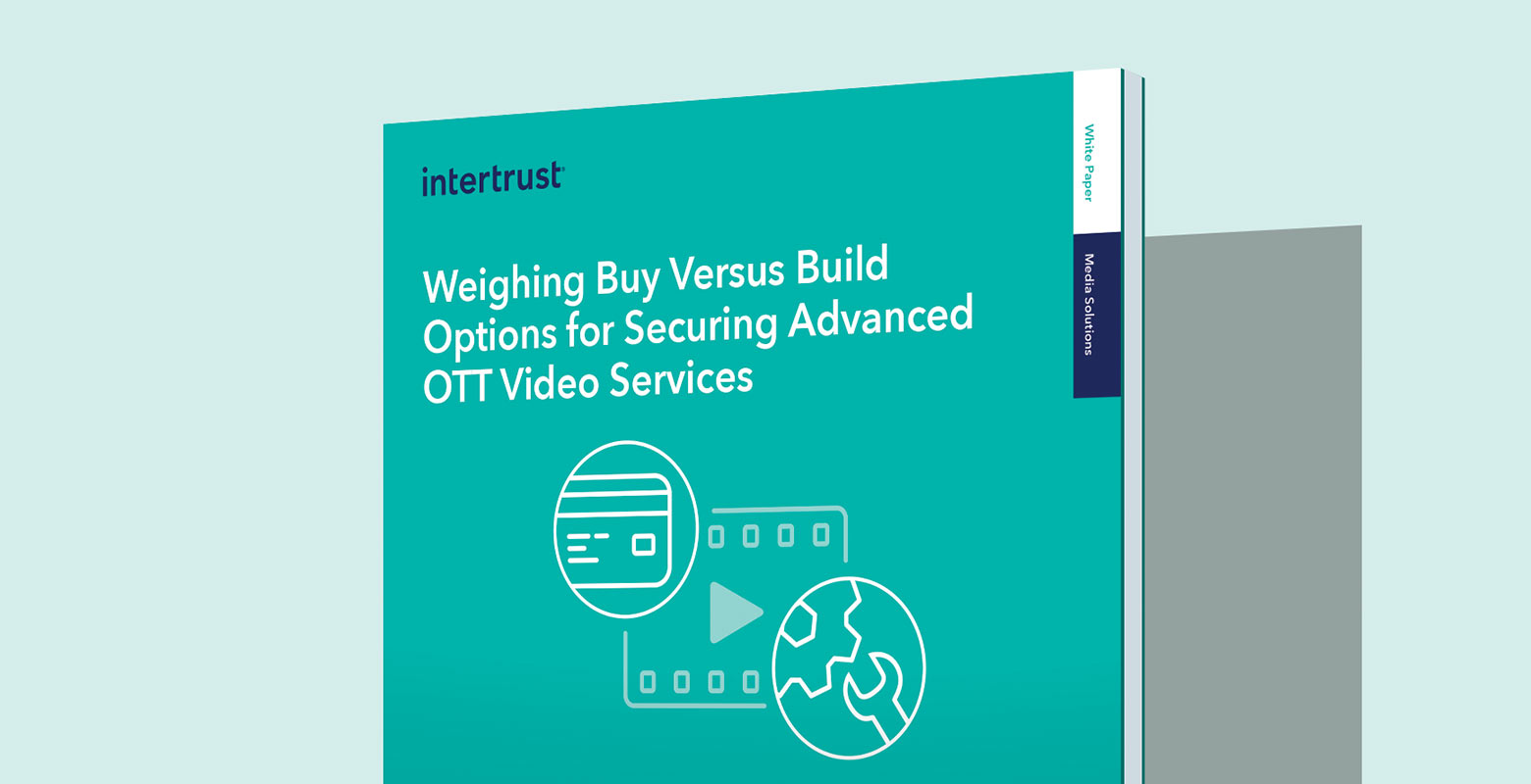 Weighing buy versus build options for securing advanced OTT video services hero graphic