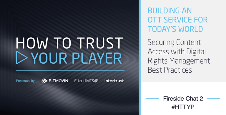 How to trust your player: DRM best practices thumbnail