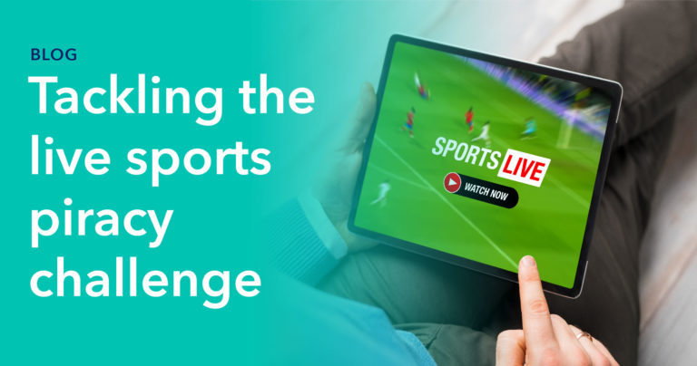Tackling the live sports piracy challenge thumbnail
