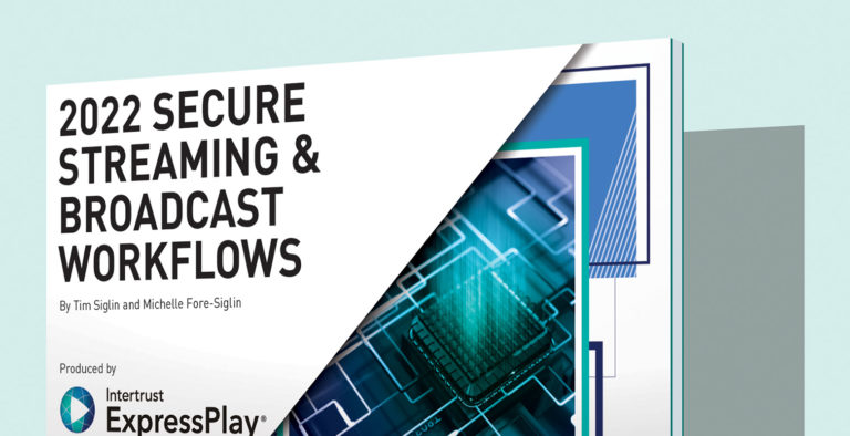 Secure Streaming and Broadcast Workflows thumbnail