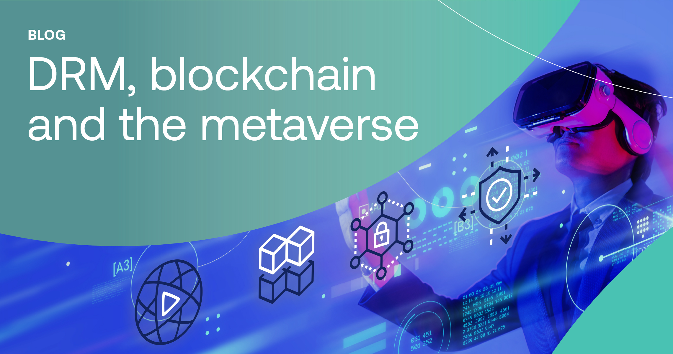 3D content rights with DRM and blockchain in the metaverse hero graphic