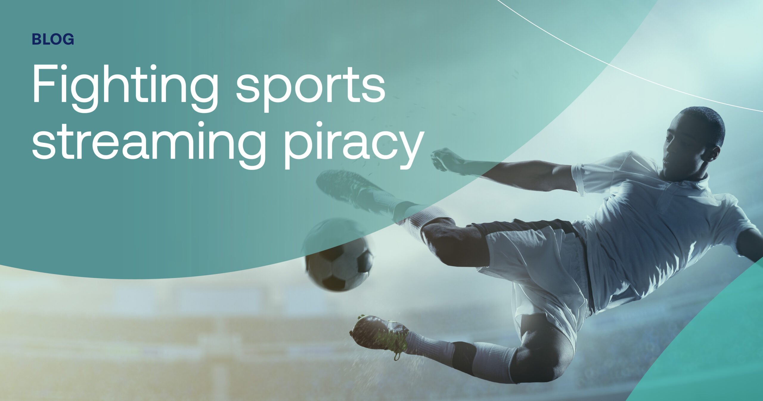 Protecting profits in live sports streaming hero graphic