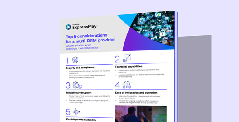 Top 5 considerations for a multi-DRM provider thumbnail